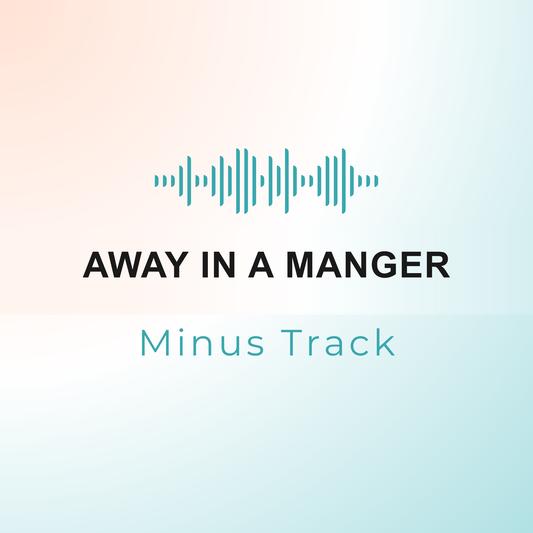 AWAY IN A MANGER Minus Track