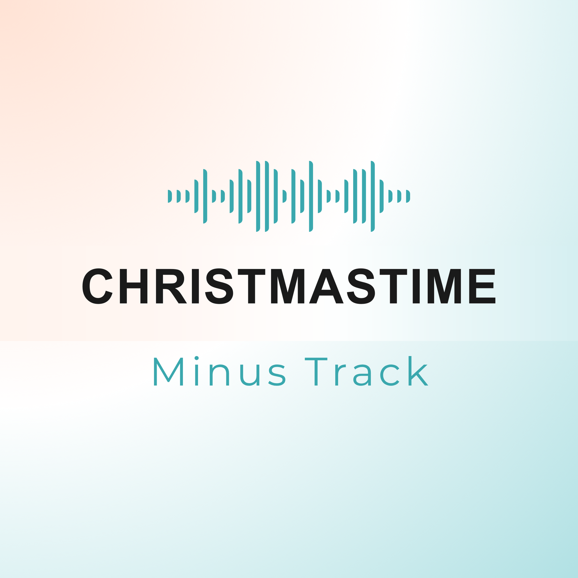 CHRISTMASTIME Minus Track