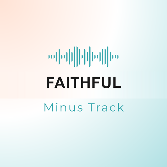FAITHFUL Minus Track