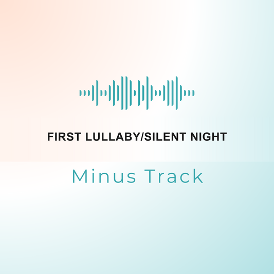 FIRST LULLABY/SILENT NIGHT Minus Track