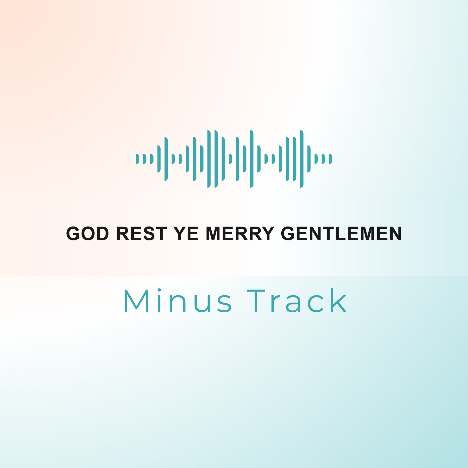 GOD REST YE MERRY GENTLEMEN Minus Track