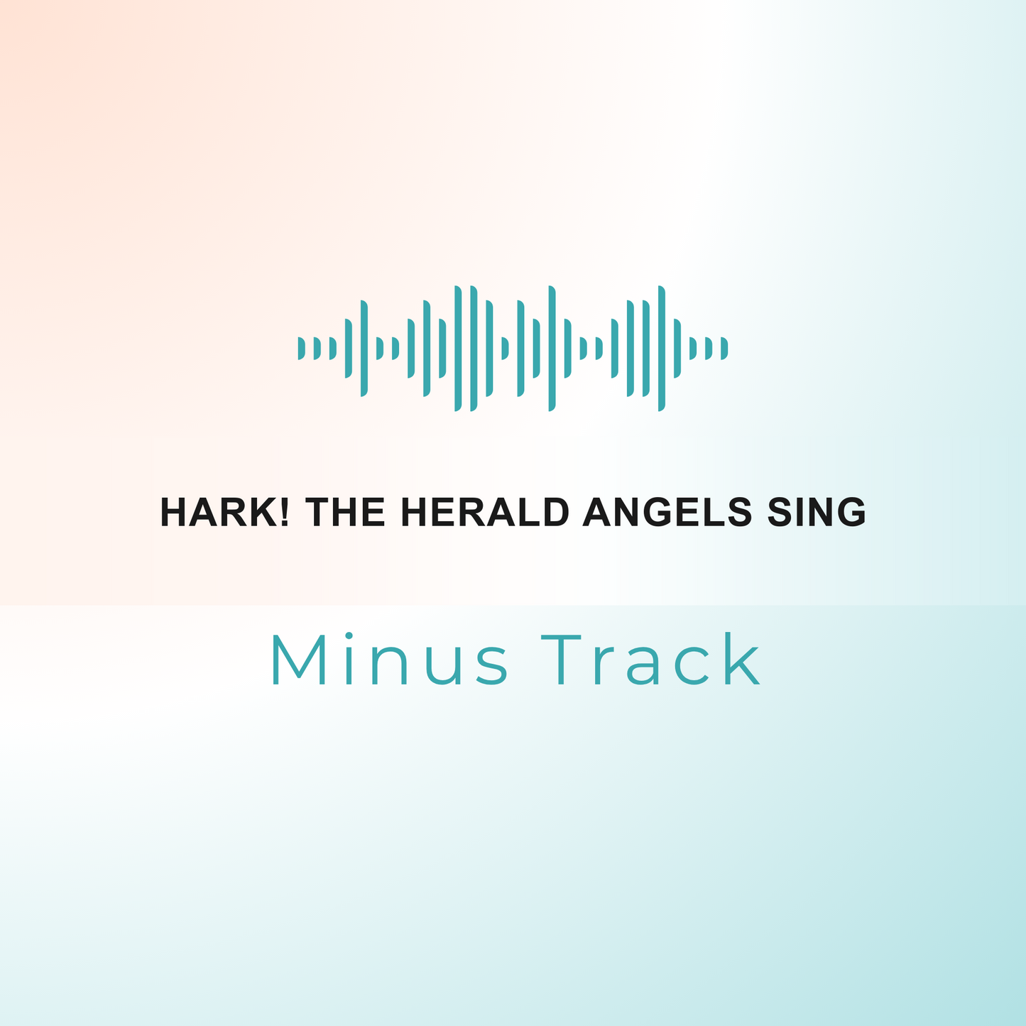 HARK! THE HERALD ANGELS SING Minus Track