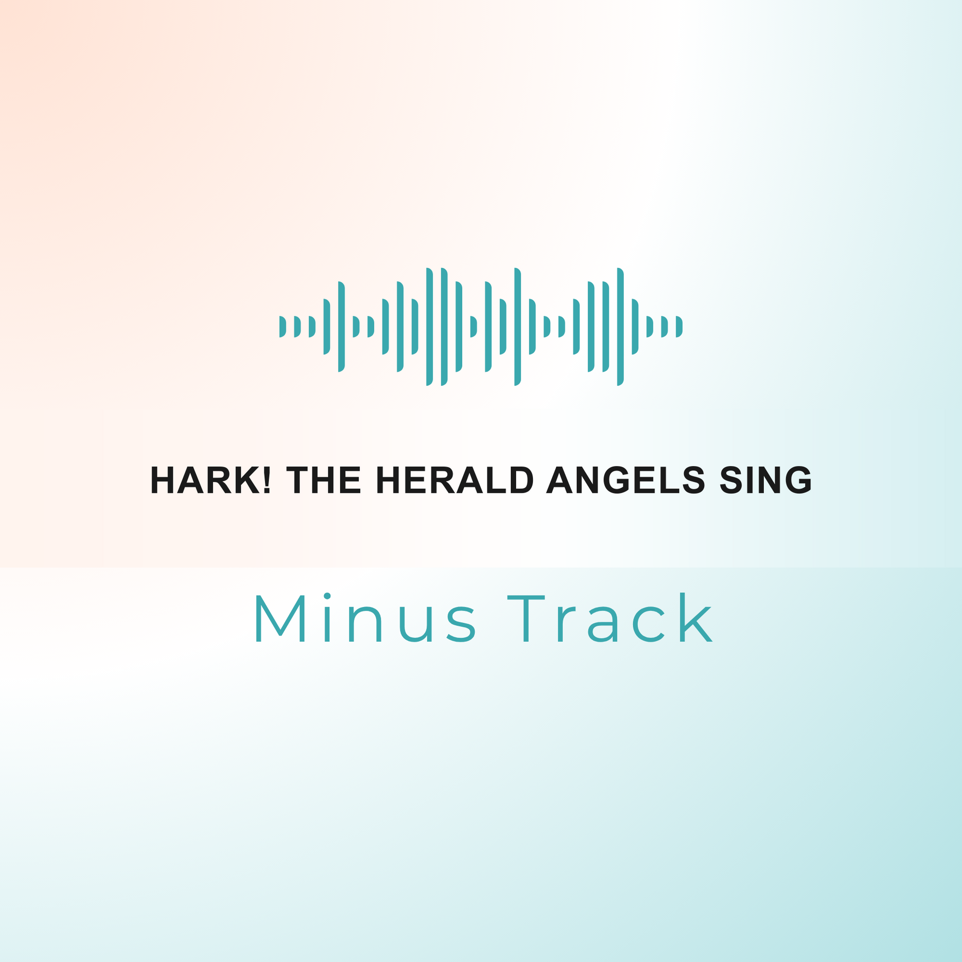 HARK! THE HERALD ANGELS SING Minus Track