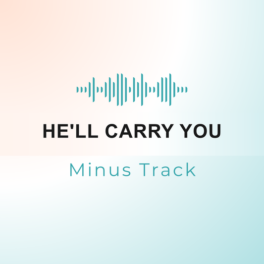 HE'LL CARRY YOU Minus Track