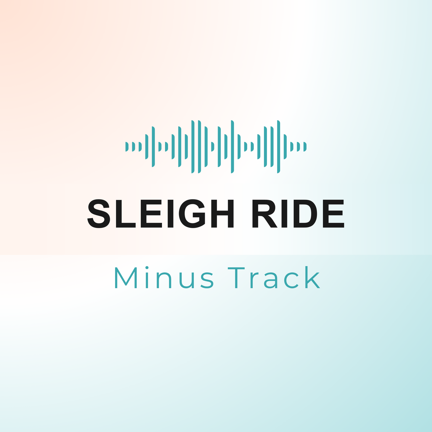 SLEIGH RIDE Minus Track