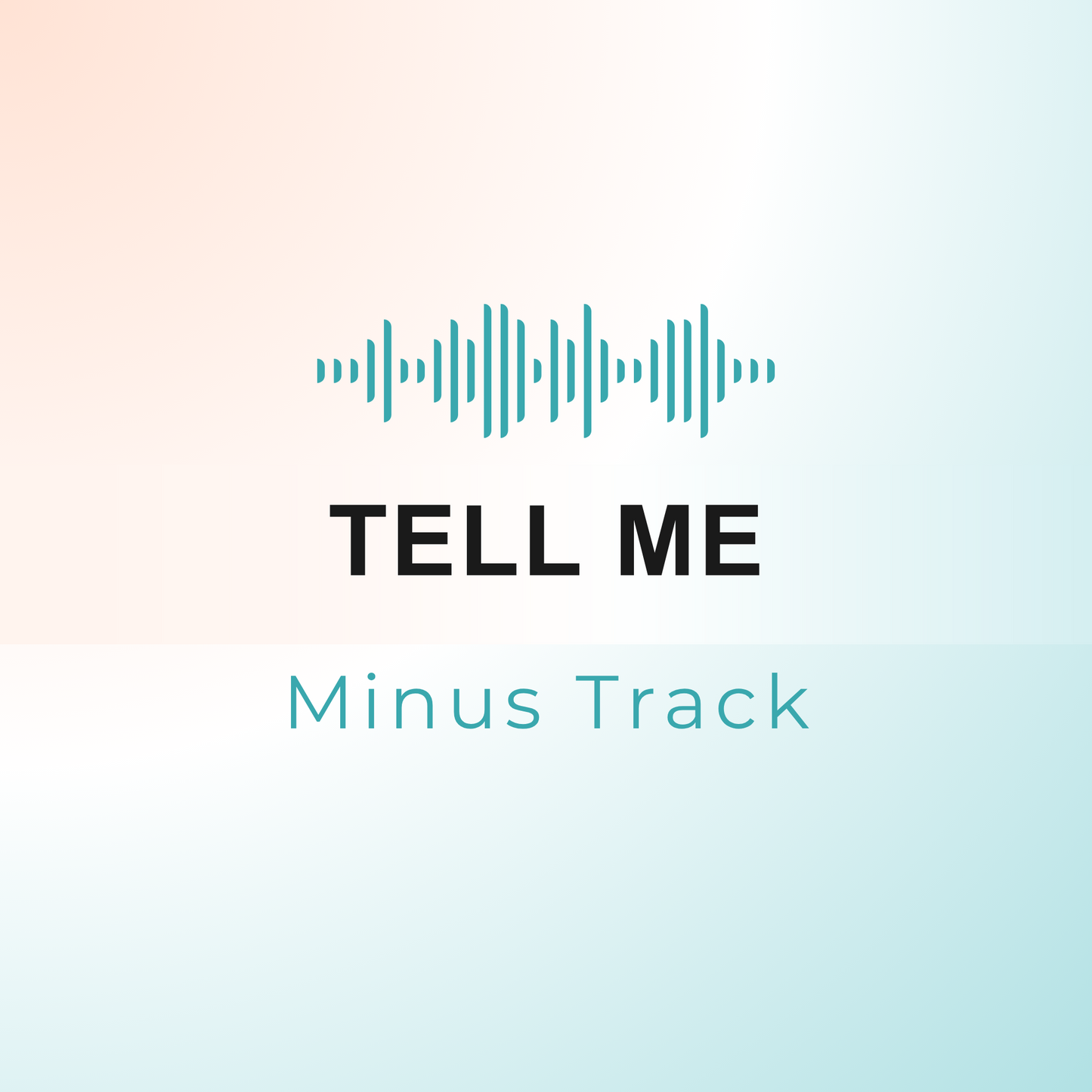 TELL ME Minus Track