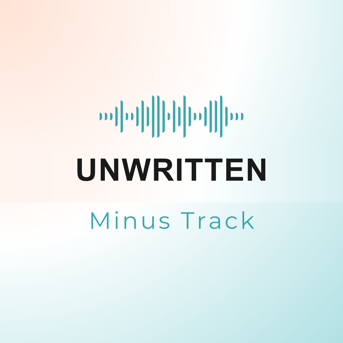 UNWRITTEN Minus Track