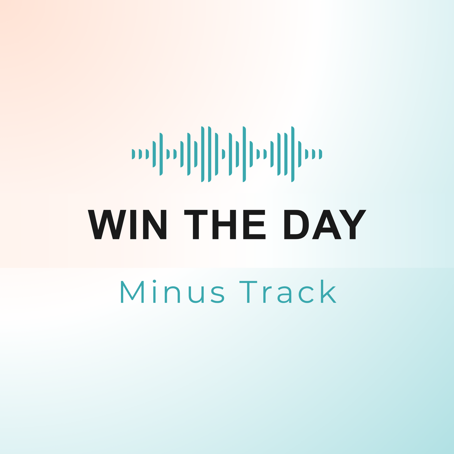 WIN THE DAY Minus Track