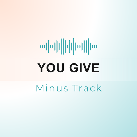 YOU GIVE Minus Track